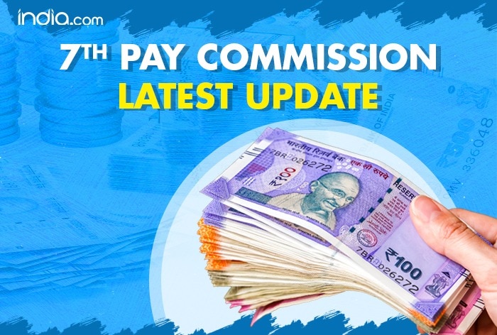 7th Pay Commission: Salaries Of Government Employees May Rise Soon As Dearness Allowance, Fitness Factor Likely To Go Up