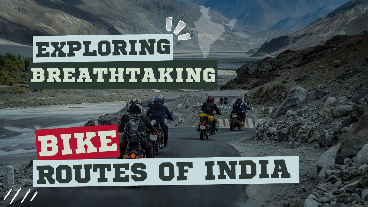 Read more about the article Summer Travel Tips: Bike Lover? Do Explore These Stunning Bike Routes Of India In Summer