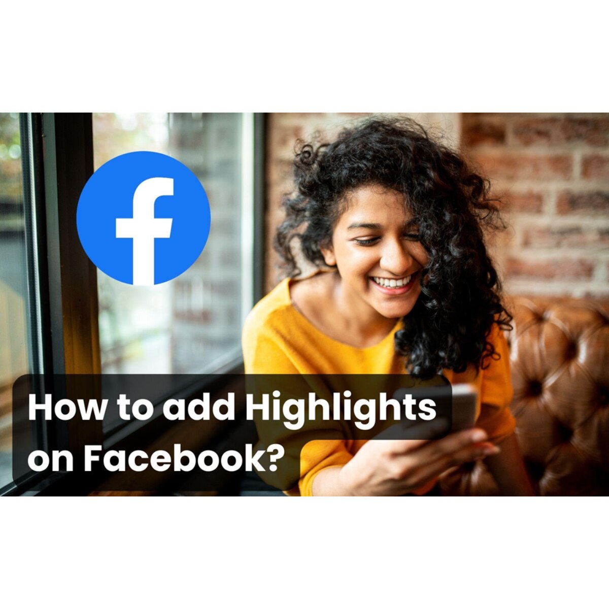 How to Add Highlights on Facebook (Stories)