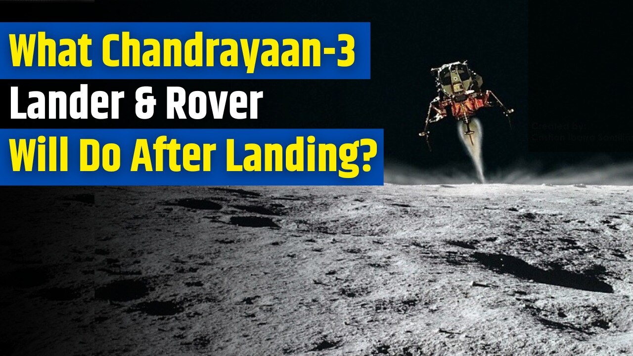 chandrayaan 3 after landing on moon