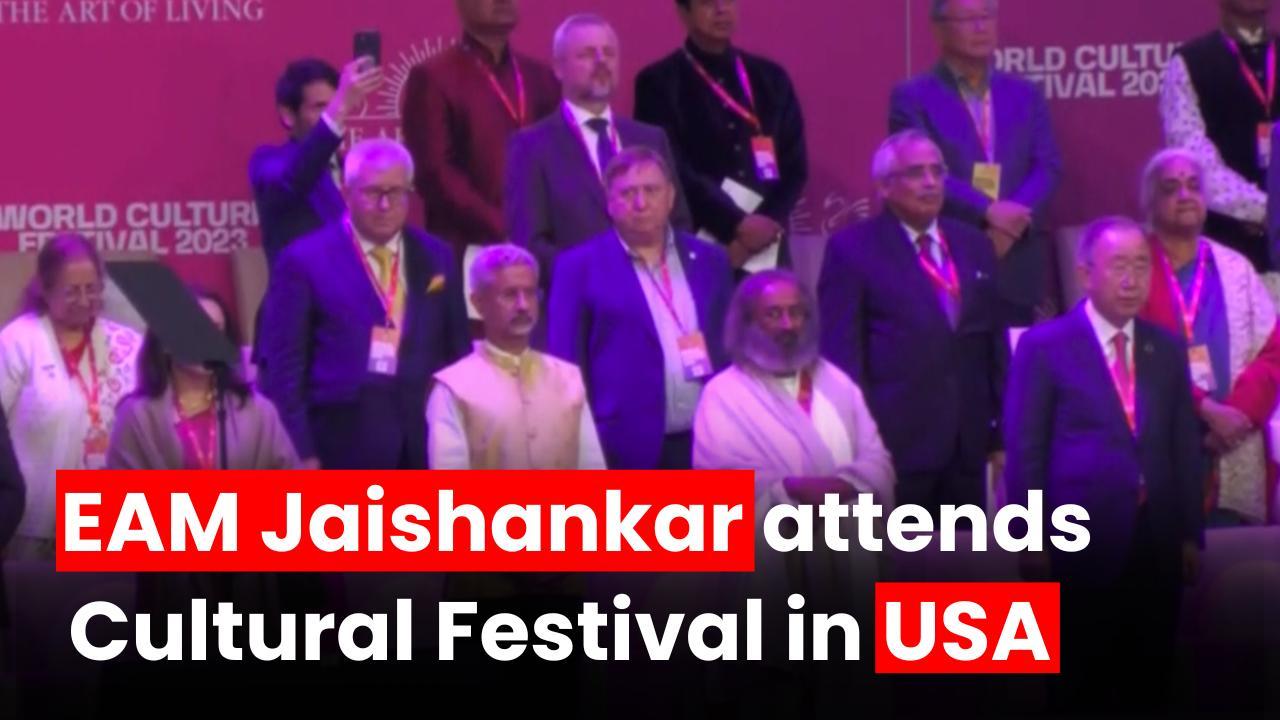 India took up G20 presidency with approach of bringing world together: Jaishankar at ‘World Cultural Festival’