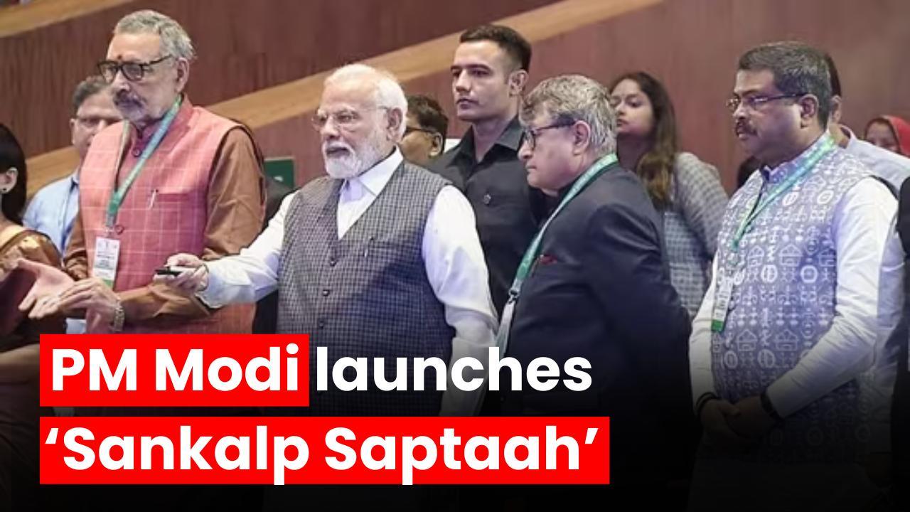 PM Modi launches week-long ‘Sankalp Saptaah’ at Bharat Mandapam for aspirational blocks
