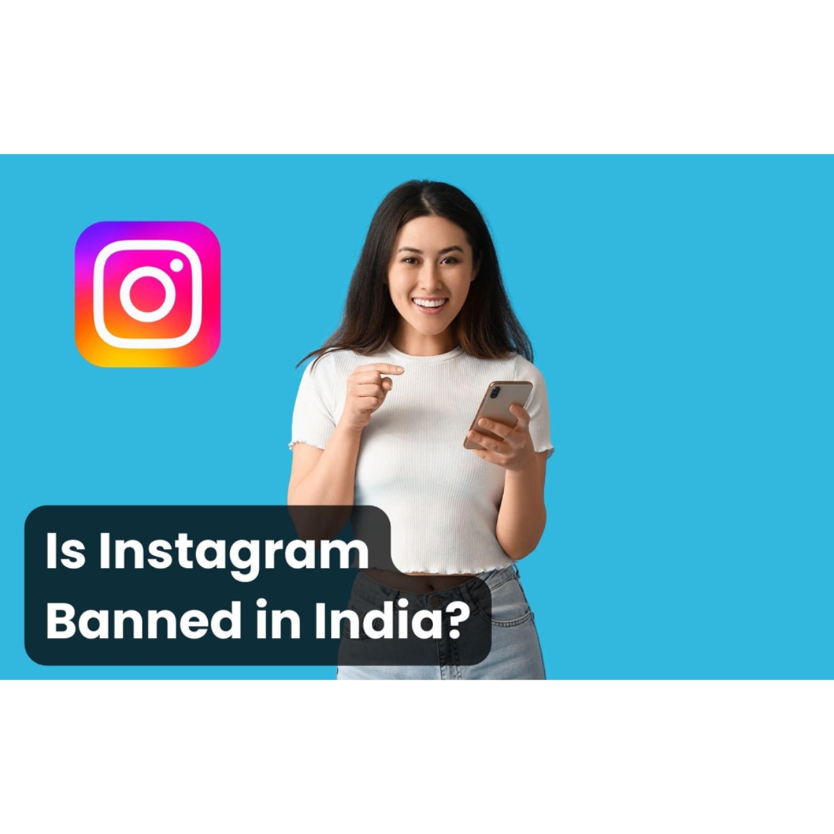 is-instagram-banned-in-india-instagram-ban-in-india