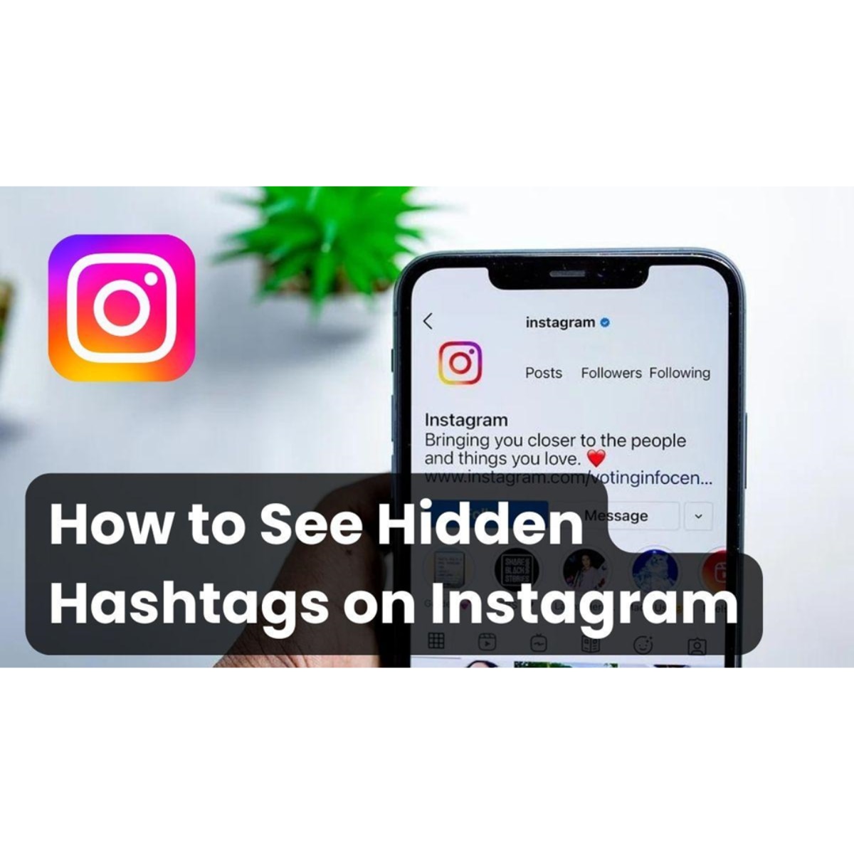 How to see Hidden Hashtags on Instagram (Explained)