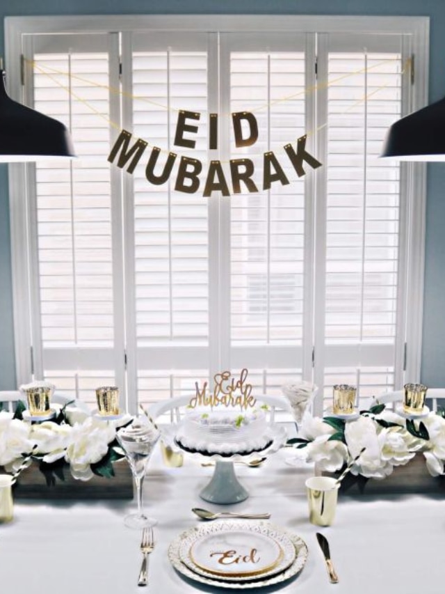 7 Beautiful Eid Home Decoration Ideas