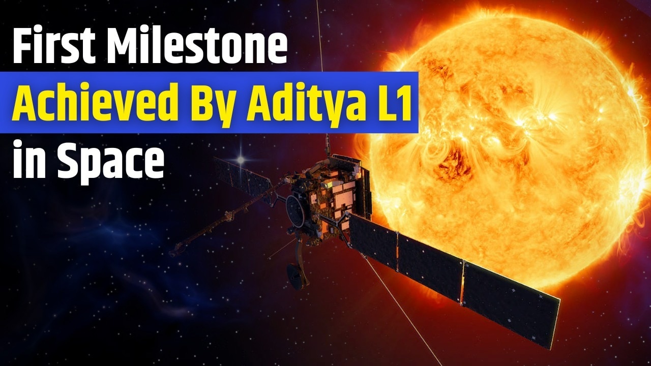 ‘Aditya L1’: First Milestone achieved! Here's what Aditya L1 will do next