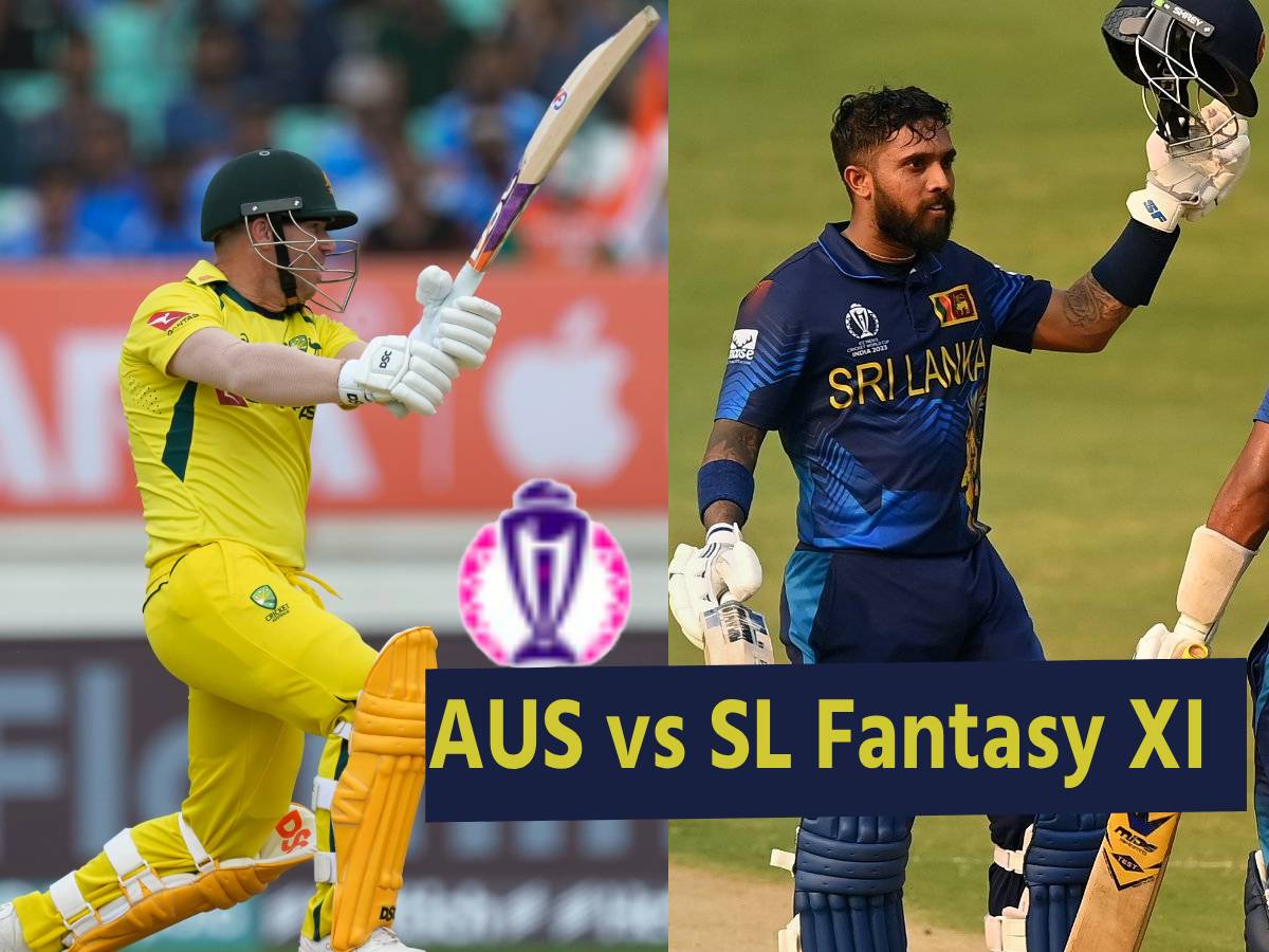World Cup 2023: AUS Vs SL Dream 11- अपनी पहली जीत को तरस रही हैं दोनों ...