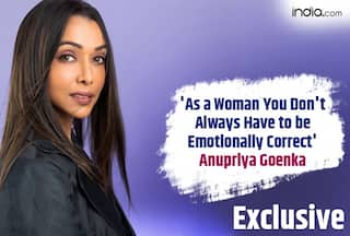 Anupriya Goenka: 'As a Woman You Don't Always Have to be Emotionally Correct' | Exclusive