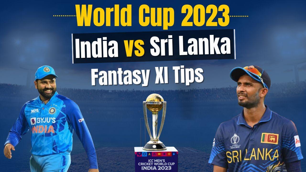 India vs Sri Lanka fantasy XI prediction | Cricket | Rohit Sharma | Ind Vs SL | World Cup 2023 | India.com