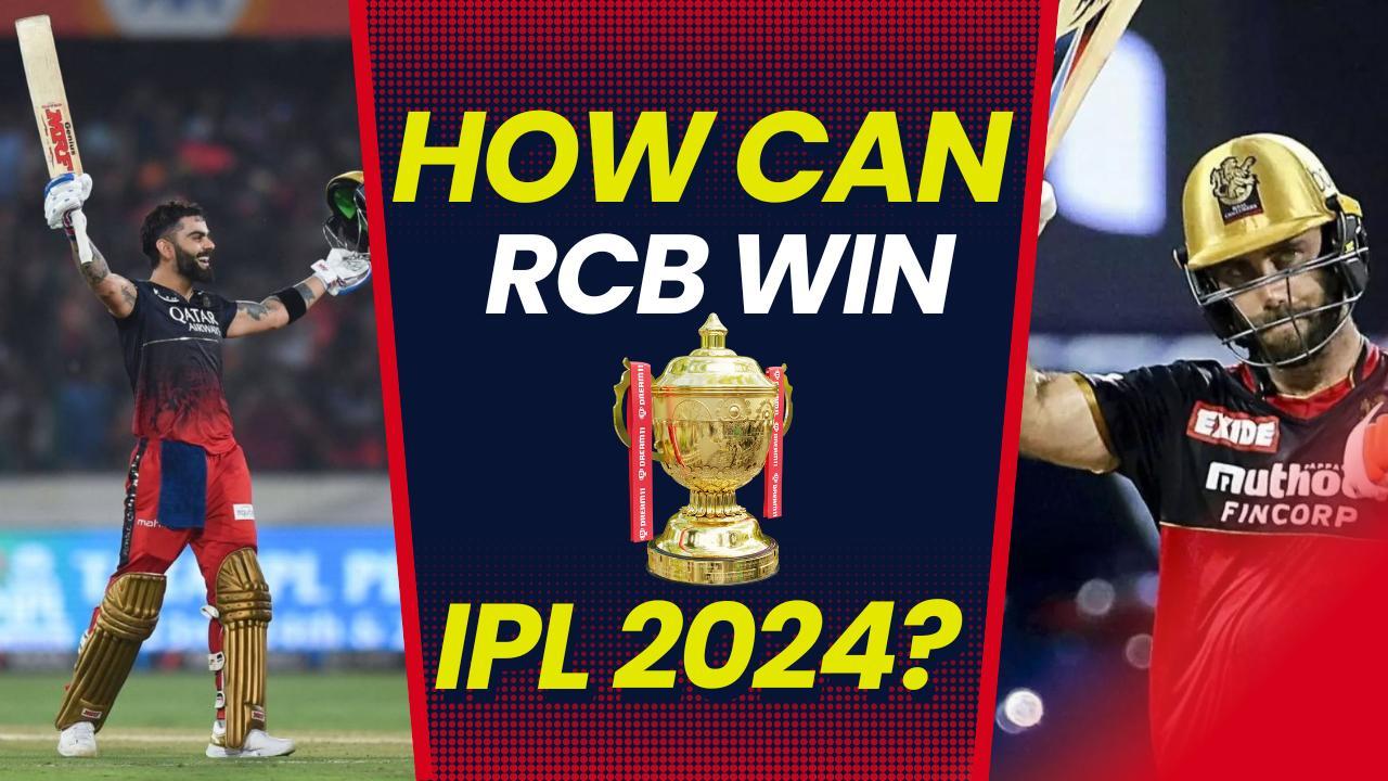 IPL 2024: Here Is How RCB Can Win First IPL Title | India.com