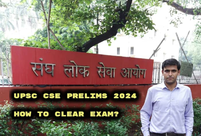 UPSC CSE Prelims Exam 2024: How To Crack CSAT? IFS Officer Shares Tips, Strategies