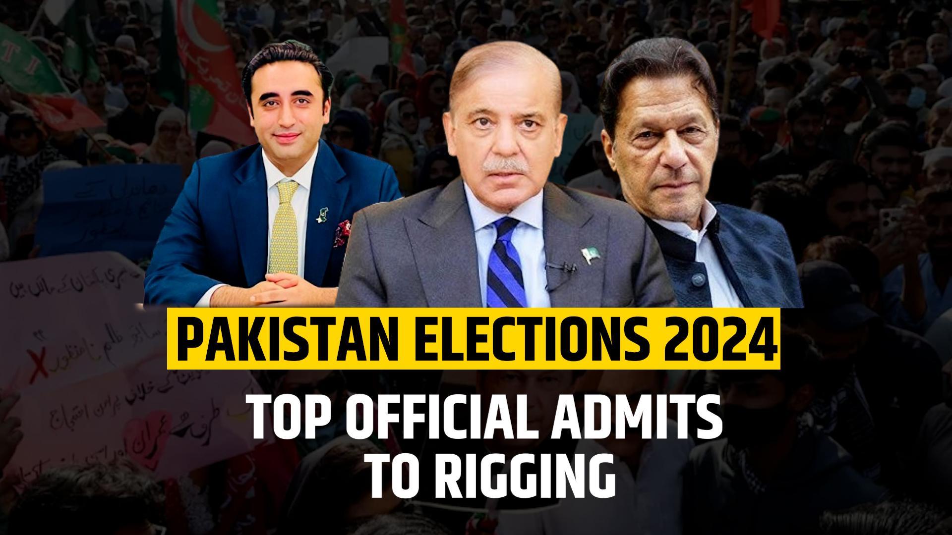 Pakistan Elections 2024 Top Official Admits Involvement In Rigging