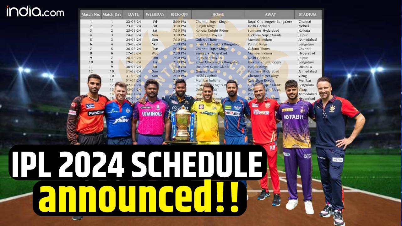 IPL 2024 schedule announced for first 21 games