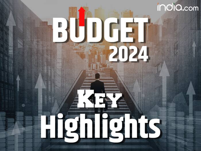 Budget 2024 Key Highlights