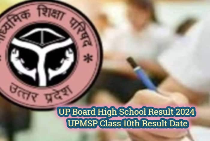 UP Board High School Result 2024 Date: UPMSP Class 10th Result Soon at upmsp.edu.in; How to Check