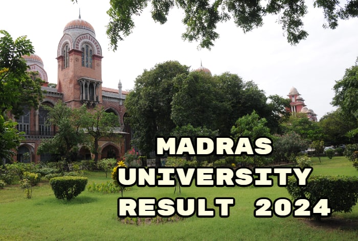 Madras University Result 2024 at unom.ac.in(Soon); Direct Link, How to Check