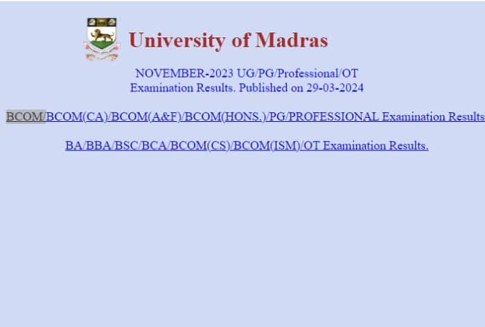 Madras University Result 2024(OUT): BCOM, BBA, BA, BSc, BCA Results Declared at unom.ac.in; Direct Link