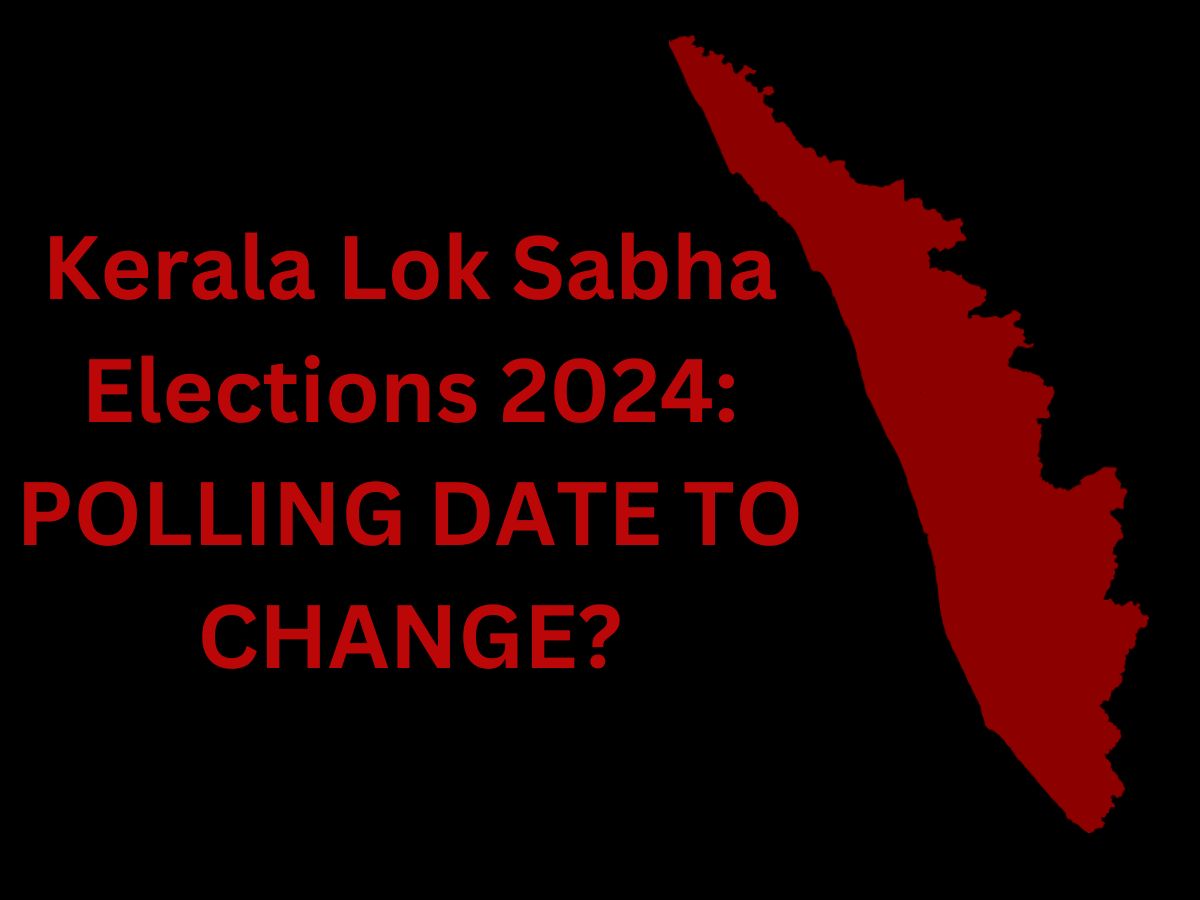 Kerala Lok Sabha Elections 2024 Polling Date To Be Changed Congress