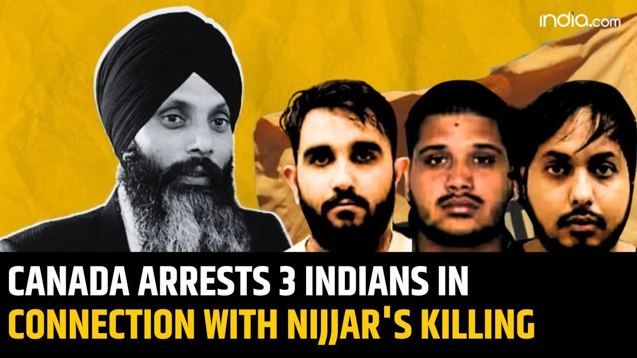 Canada Arrests 3 in Nijjar Murder Case | India.com