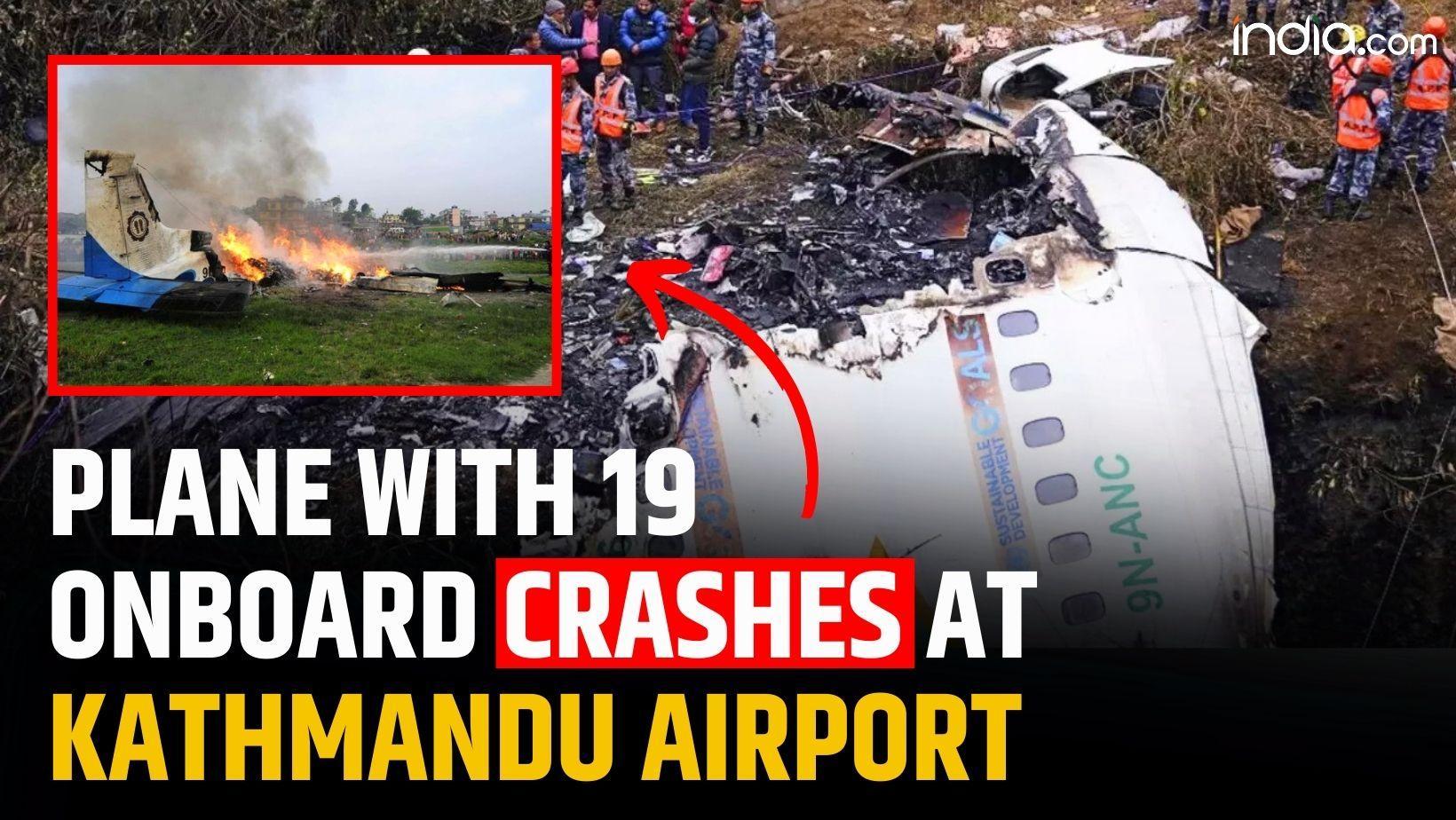 Nepal Plane Crash : Plane With 19 Onboard Crashes During Take-Off At Kathmandu Airport