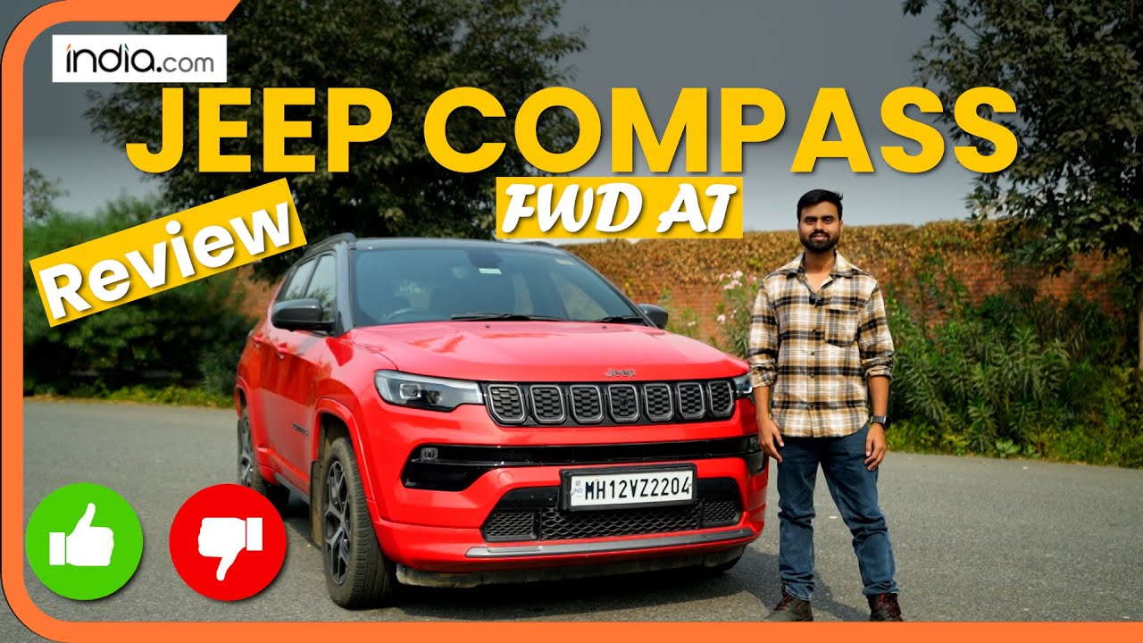 Jeep Compass FWD AT Review: A Perfect Blend of Style, Comfort, and Urban Versatility