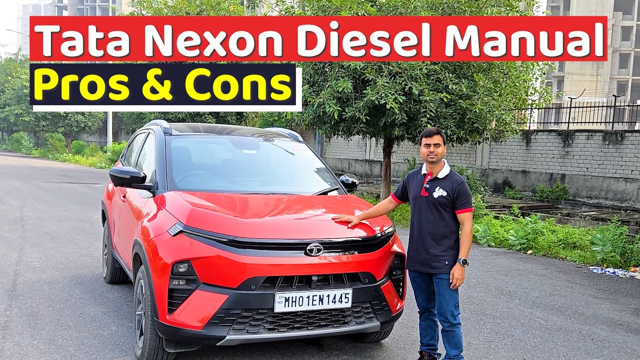 Tata Nexon Diesel Manual Pros & Cons