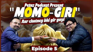 FoodShaala EP-5 Momo | History Of Momo: From Tibet To India | Petuz Podcast #5