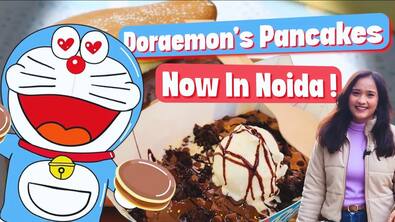 Doraemon's Favorite Pancakes Now In Noida | Watch To Know More!