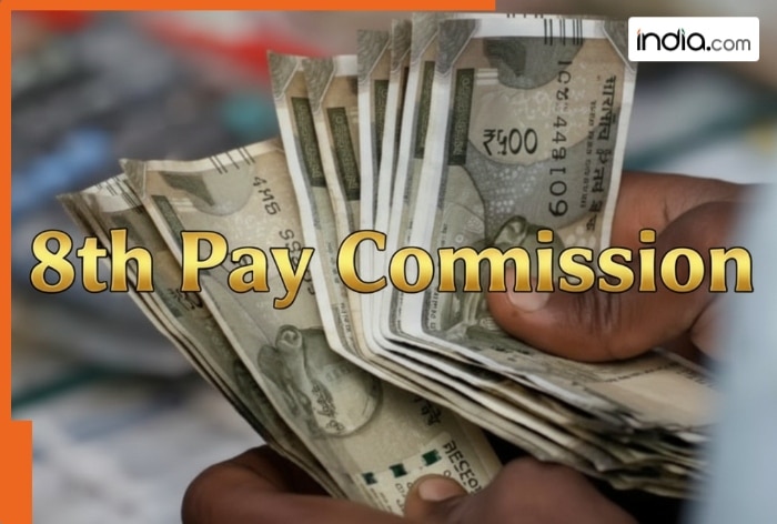 When will 8th Pay Commission be fully implemented? How much arrears will be paid? Basic salary could increase from…