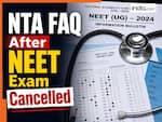 NEET Exam Cancelled: क्या फिर भरना होगा फॉर्म? नीट रद्द होने के बाद NTA ने क्या बताया- यहां है सभी सवालों के जवाब